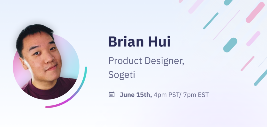 Banner featuring speaker Brian Hui, a product designer at Sogeti 